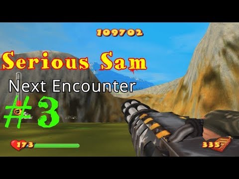 Видео: Прохождение игры Serious Sam: Next Encounter #3