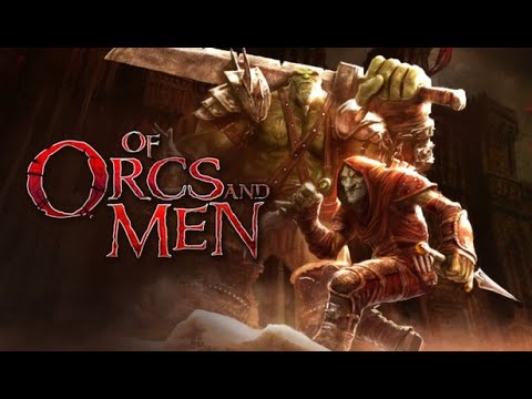 Видео: Обзор игры: Of Orcs And Men (2012)