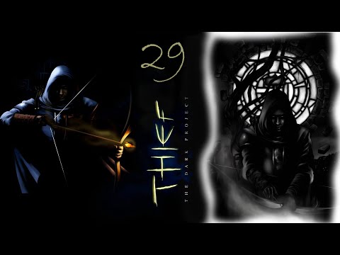 Видео: ТАЛИСМАН ВОЗДУХА ► Thief: The Dark Project / Thief Gold ► 29