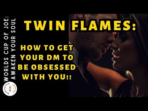 Видео: Близнецовые Пламена: Как сделать так, чтобы ваш DM был одержим ВАМИ!! 🔥💞