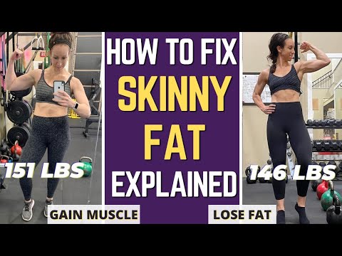 Видео: РЕКОМПОЗИЦИЯ ТЕЛА ИЛИ ПОХУДЕНИЕ В ПЕРВУЮ ОЧЕРЕДЬ ДЛЯ ХУДЫХ И ТОЛСТЫХ ЖЕНЩИН