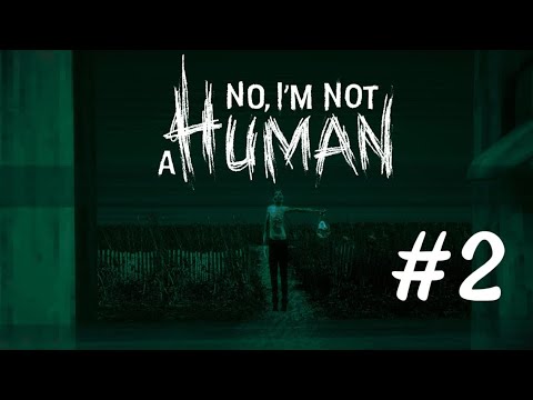 Видео: No, I'm not a Human👽#2 [Запись стрима] #horror #dark #horrormovies #стрим #halloween #sun #lovecraft