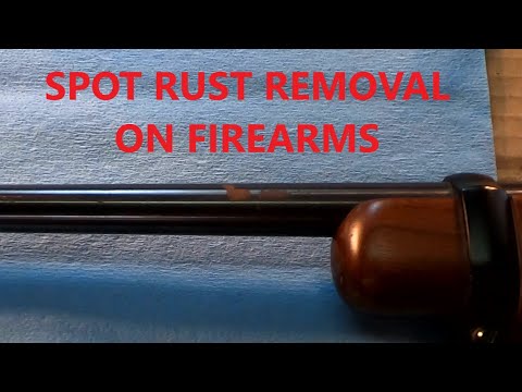 Видео: Удаление ржавчины с классического огнестрельного оружия