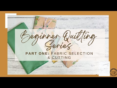 Видео: Серия для начинающих по квилтингу. Часть первая: выбор ткани и как кроить ткань