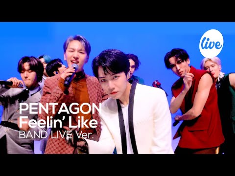 Видео: [4K] PENTAGON - “Feelin’ Like” Band LIVE Concert [it's Live] шоу живой музыки