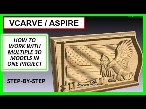 Видео: Учебное пособие по созданию 3D-проектов с помощью Vectric Vcarve и Aspire [для ЧПУ-фрезерных стан...