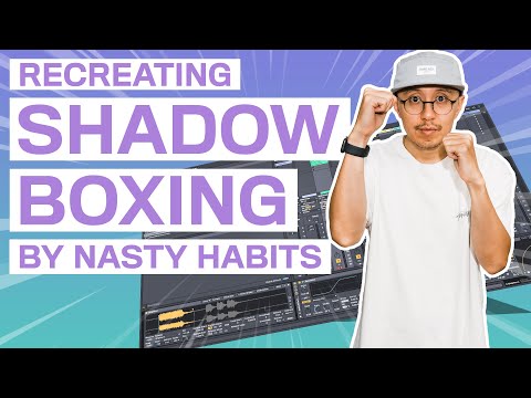 Видео: КАК СДЕЛАТЬ БОКС С ТЕНЬЮ, ИСПОЛЬЗУЯ ВРЕДНЫЕ ПРИВЫЧКИ | Учебное пособие по Ableton Drum and Bass