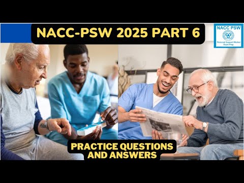 Видео: Подготовка к экзамену NACC PSW 2025 | Часть 6