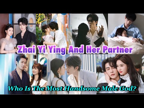 Видео: Чжай И Ин и её партнёр — кто самый красивый мужчина-бог? #zhaiyiying