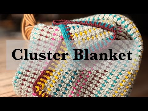 Видео: Плед для начинающих, связанный кластерным узором | Уютное вязание крючком с кофе 🧶☕️ Проект №3