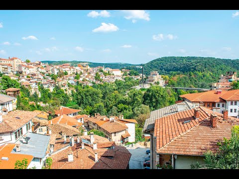 Видео: Болгария. Экскурсия по древней столице Велико -Тырново