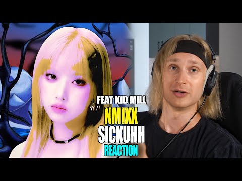 Видео: NMIXX SICKUHH Feat Kid Mill | reaction | Проф. звукорежиссер смотрит