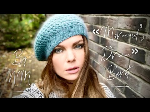 Видео: ВЯЖЕМ «Русалочий» БЕРЕТ СПИЦАМИ!!!💥 / НЕДЕЛЯ ШАПОЧЕК И БЕРЕТОВ