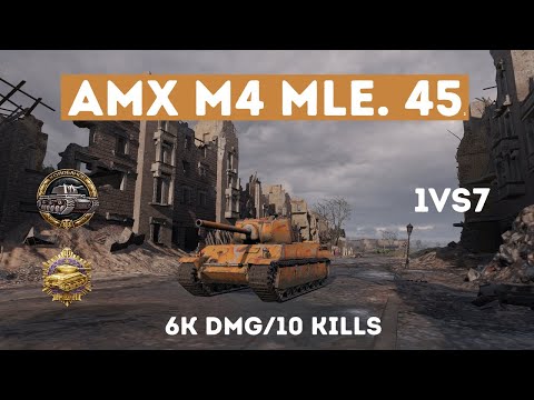 Видео: AMX M4 mle. 45⚡️1vs7 - медалі КОЛОБАНОВА та ПУЛА - 6K dmg/10 kills