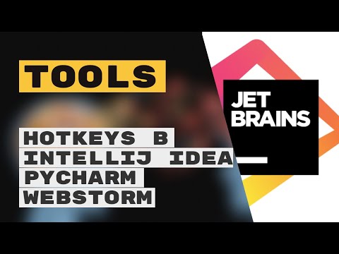 Видео: Горячие клавиши Idea/PyCharm/RubyMine/GoLand (Hotkeys)