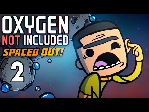 Видео: А Главное Это Сортир |02| Oxygen Not Included: Space Out