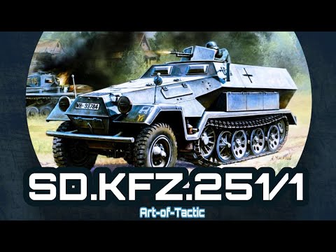Видео: Sd. Kfz. 251/1 "Ханомаг" | Art of tactic | Mir Stratega