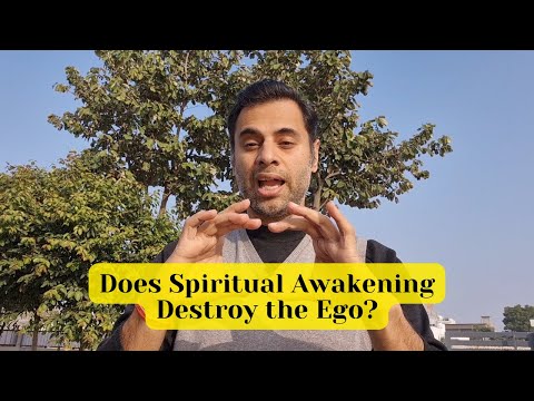 Видео: Уничтожает ли пробуждение эго? Жизнь после духовного пробуждения — это не чистое блаженство.