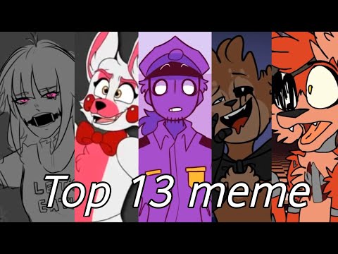 Видео: Топ 13 Сасных-Классных Меме Фнаф | Top 13 cool meme Fnaf(моё мнение + чит. опис.)