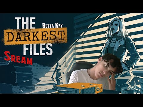 Видео: Играем в Дедектива!!!  Стрим 🔴 по The Darkest File (Бета) 1#