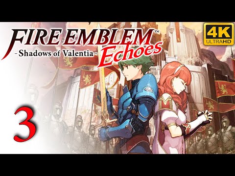 Видео: Fire Emblem Echoes #3 [Русская версия]