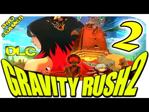 Видео: Прохождение GRAVITY RUSH 2 [DLC] ВЫБОР ВРАНЫ #2 — СВЕТ и ТЬМА