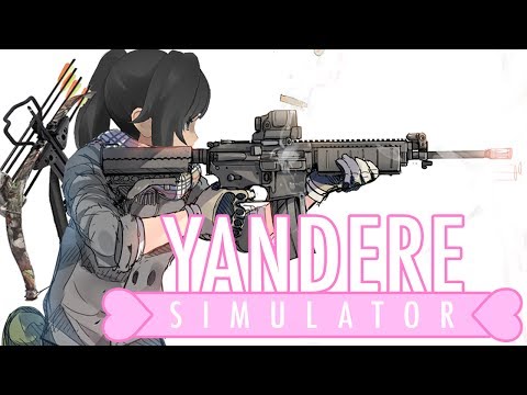 Видео: ХОДЯЧИЙ АРСЕНАЛ ! : Yandere Simulator