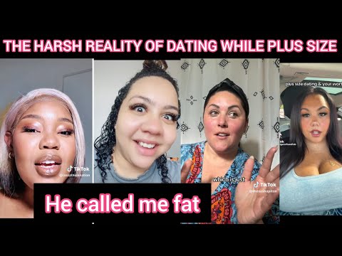 Видео: ЗНАКОМСТВА ДЛЯ ЖЕНЩИН PLUS SIZE/ Честная правда о любви, отвержении и уверенности в себе.