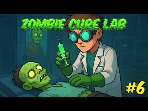 Видео: 🔬 Zombie Cure Lab #6 — Первые вылеченные зомби! 🧟➡️😊