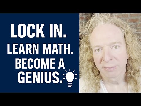 Видео: Займитесь собой. Изучайте математику. Станьте гением.