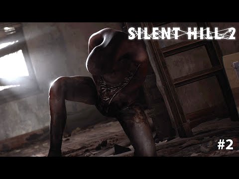 Видео: Silent Hill 2 Remake | СТРАШНЫЙ ДОМ #2