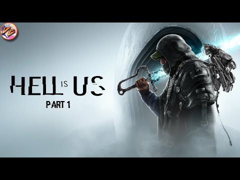 Видео: Прохождение Hell is Us. Часть 1
