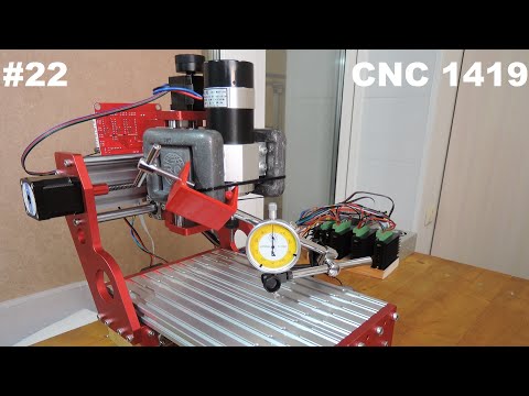 Видео: #22.  CNC 1419 - Измеряю жесткость, люфты, биения, ровность и перпендикулярность.