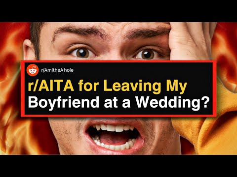 Видео: r/AITA за то, что бросила парня на свадьбе?