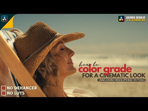 Видео: Секреты кинематографического эффекта DaVinci Resolve | Пошаговое руководство по цветокоррекции