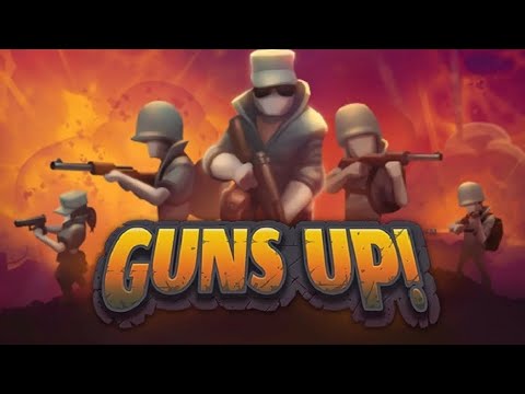 Видео: Прохождение игры Guns Up #1