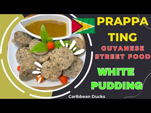 Видео: 🇬🇾 Гайанская уличная еда/ Праппа Тинг. (Настоящий) Белый пудинг