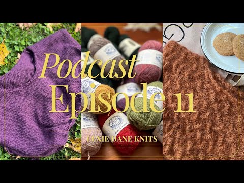 Видео: Augustins № 1, свитер Lavinia и свитер Olga от Progress + UK Yarn | Выпуск 11 подкаста My Knitting