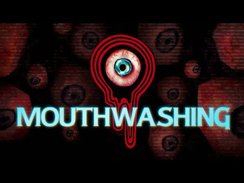 Видео: Ты рот помыл? | Mouthwashing