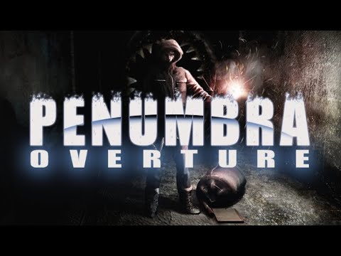 Видео: Penumbra: Overture - Полное прохождение