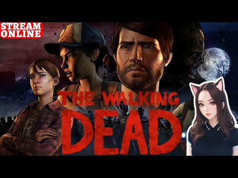 Видео: ХОДЯЧИЕ МЕРТВЕЦЫ🧟‍♀️THE WALKING DEAD | СТРИМ | ЗАБЕГАЙ ПОИГРАТЬ СО МНОЙ /ᐠ - ˕ -マ