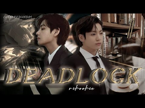 Видео: Deadlock / rikookie / 1 часть / озвучка фанфика / вигуки