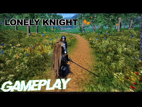 Видео: GAMEPLAY | Lonely Knight | УПРОЩЕННЫЙ SOULS