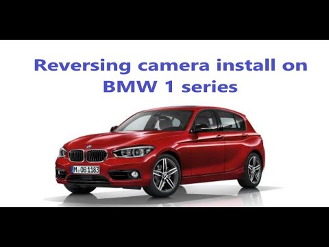 Видео: Установка камеры заднего вида на BMW 1 серии E81 E82 E87 E88