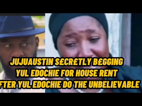 Видео: JUJUAUSTIN S£CR£TLY B£GGING YUL EDOCHIE ЗА АРЕНДУ ДОМА ПОСЛЕ ТОГО, КАК YUL EDOCHIE СДЕЛАЕТ НЕВЕРО...