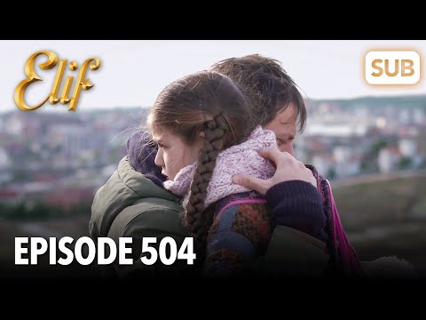 Видео: Элиф | Эпизод 504 | смотреть с русский субтитрами