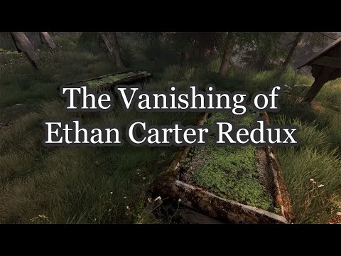 Видео: Нечто необычное The Vanishing of Ethan Carter Redux №2