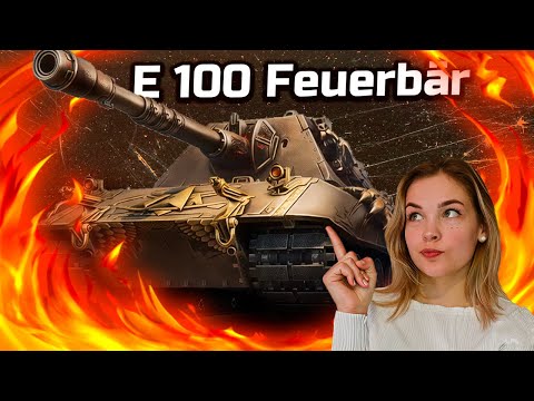 Видео: Е 100 Feuerbär ТЕСТИМ НОВЫЙ ТАНЧИК