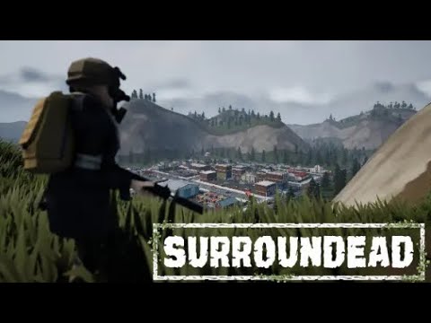 Видео: SurrounDead || При параде! (*Часть 1*)