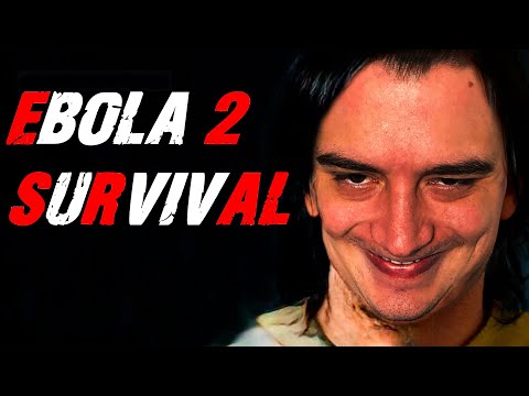 Видео: НАЗВАНИЕ ГОВОРИТ САМО ЗА СЕБЯ ☛ EBOLA 2 Survival